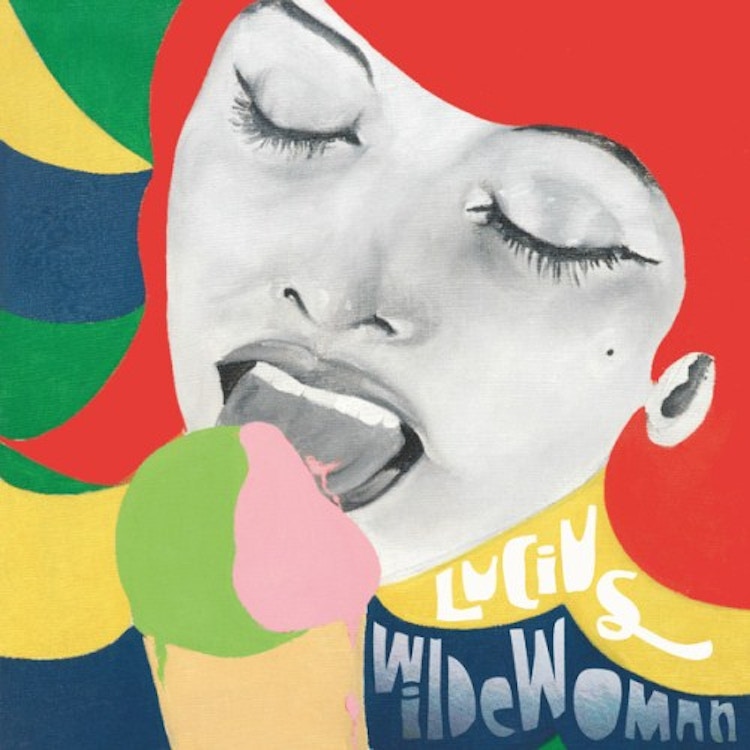 Lucius – Wildewoman