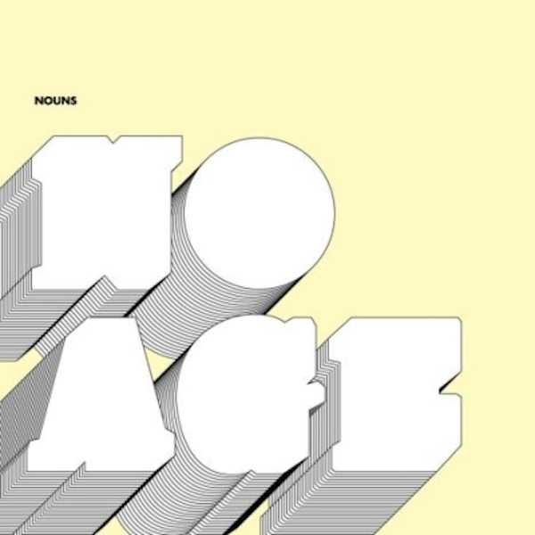 No Age – Nouns