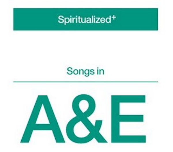 Spiritualized – Songs in A&E