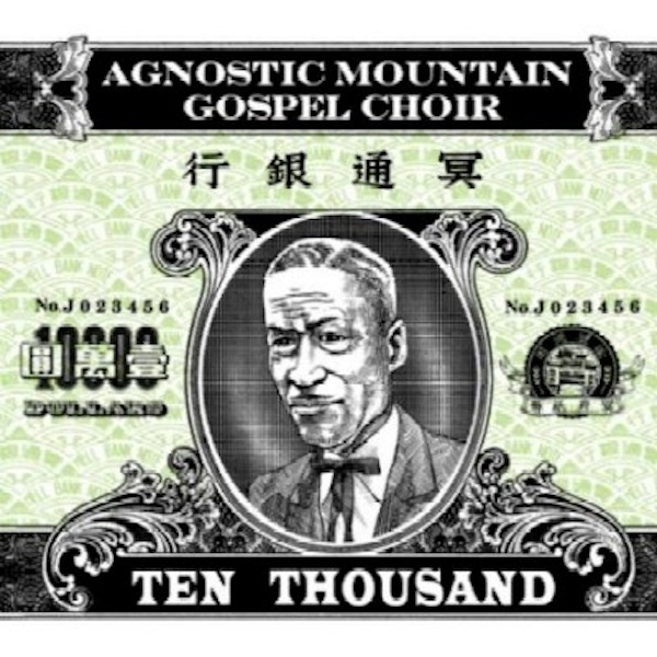 Agnostic Mountain Gospel Choir – Ten Thousand