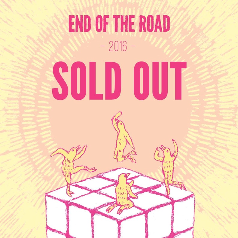 End of the Road sell out 2016